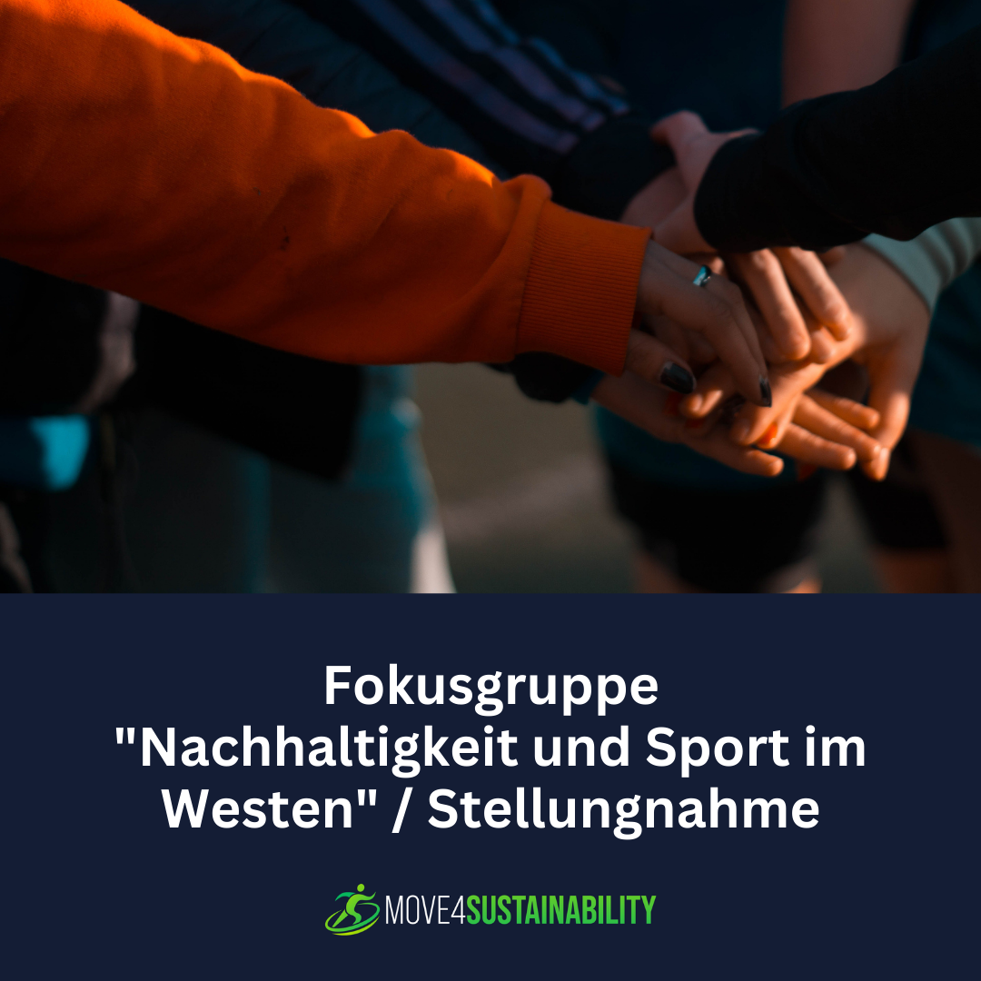  Fokusgruppe “Nachhaltigkeit und Sport im Westen” / Stellungnahme