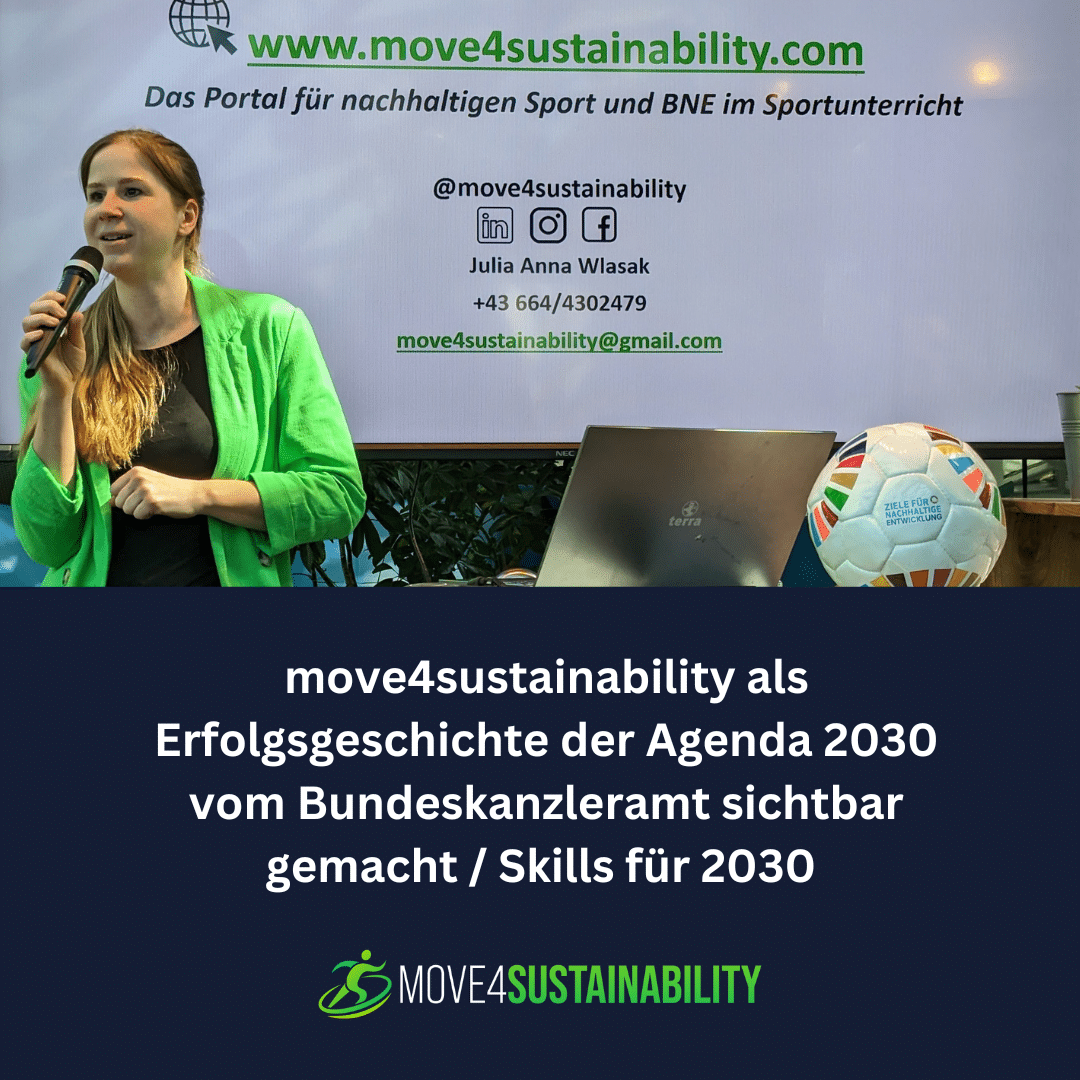 move4sustainability als Erfolgsgeschichte der Agenda 2030 vom Bundeskanzleramt sichtbar gemacht / Skills für 2030