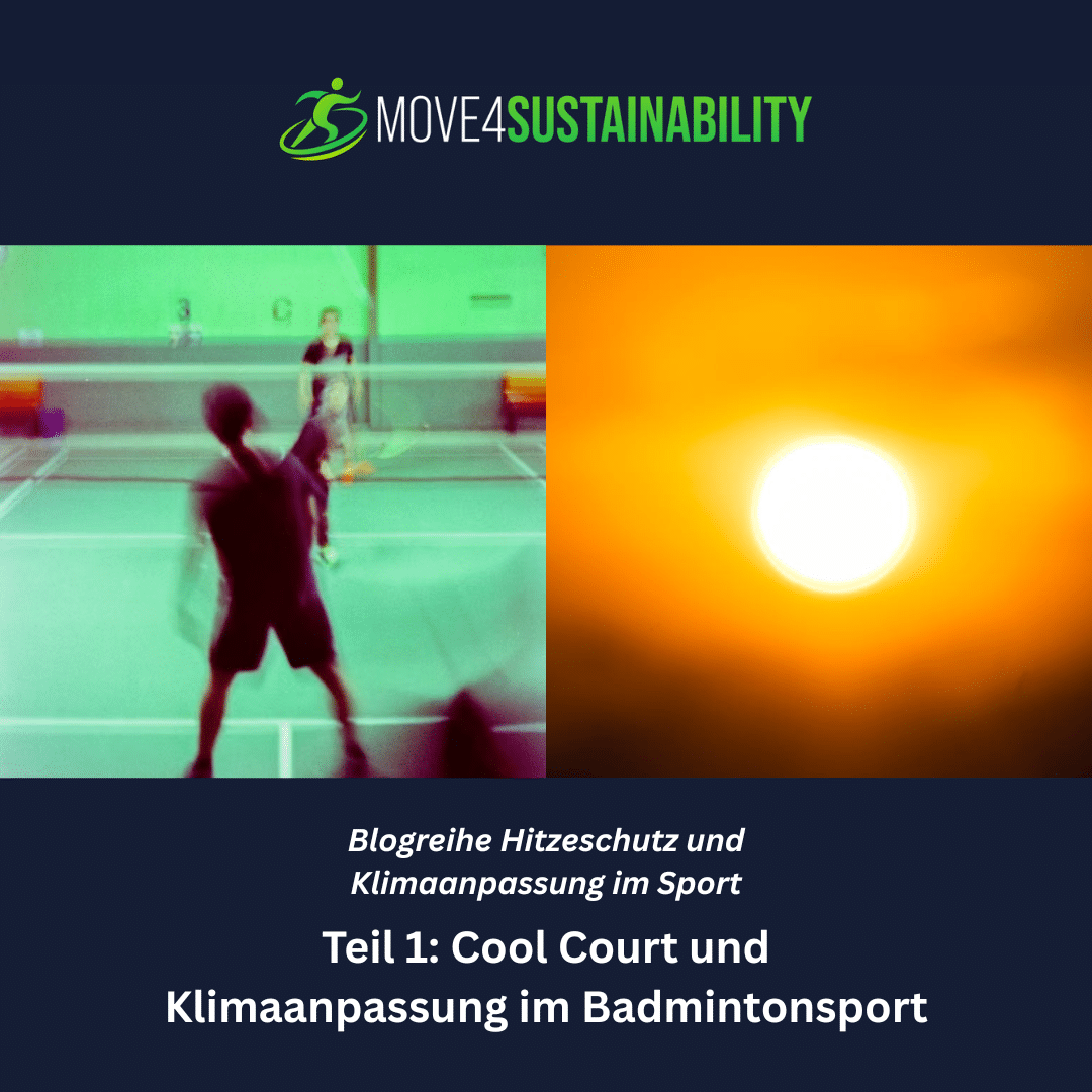 Blogreihe Hitzeschutz und Klimaanpassung im Sport / Teil 1: Cool Court