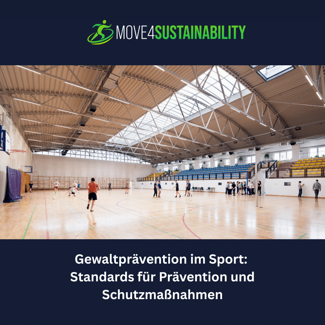 Gewaltprävention im Sport: Standards für Prävention und Schutzmaßnahmen